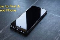 Discover How to Find a Dead Phone in Minutes |