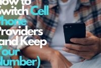 Keep Your Phone Number When Switching Carriers |